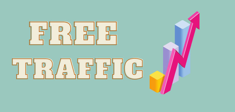 how to get free traffic to your site